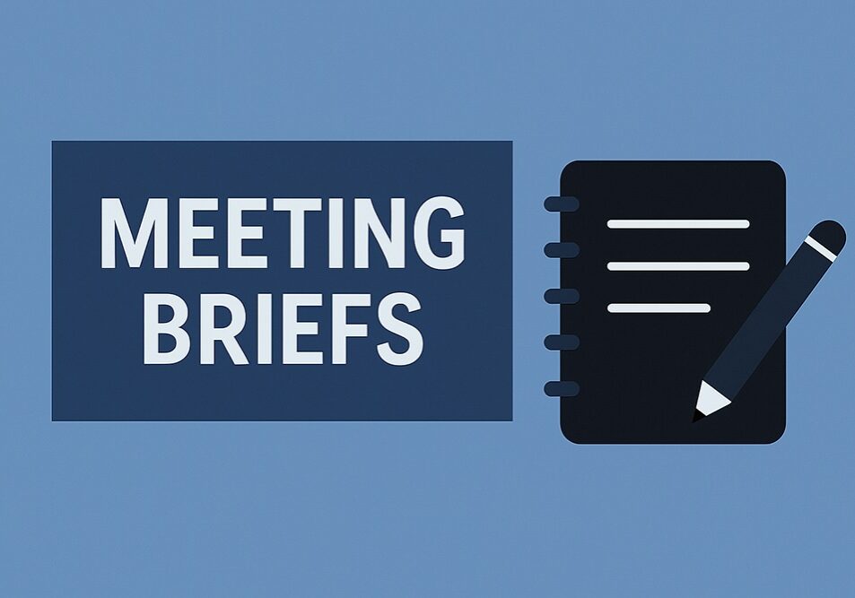 Meeting Briefs